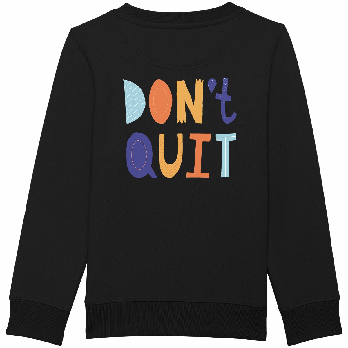 Schweres Kinder-Sweatshirt - Partnerlook Sweatshirt Papa Kind Don't Quit - back_schwarz