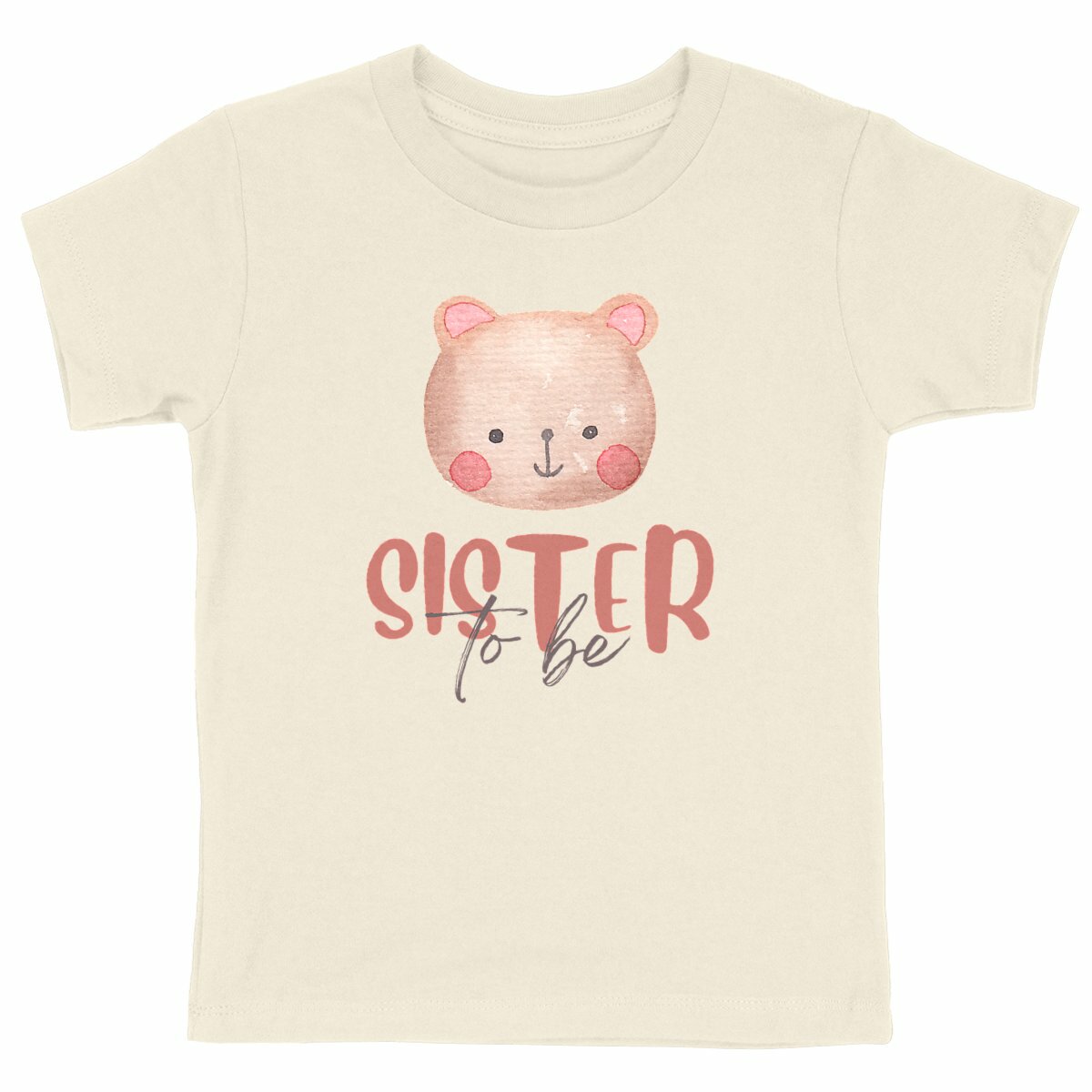 Geschwister T-Shirt "Sister to Be" Bär - vorderseite_natürlich